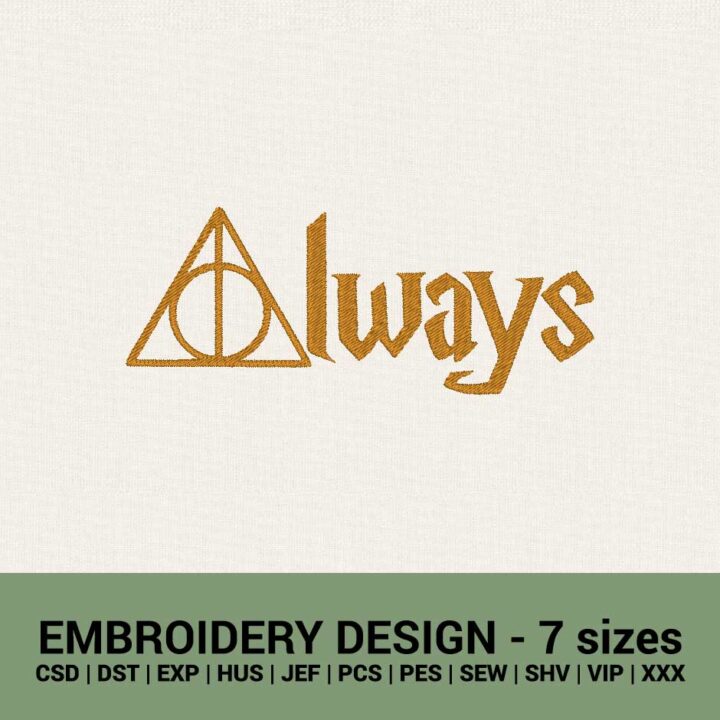 HARRY POTTER ALWAYS SIGN MACHINE EMBROIDERY DESIGN