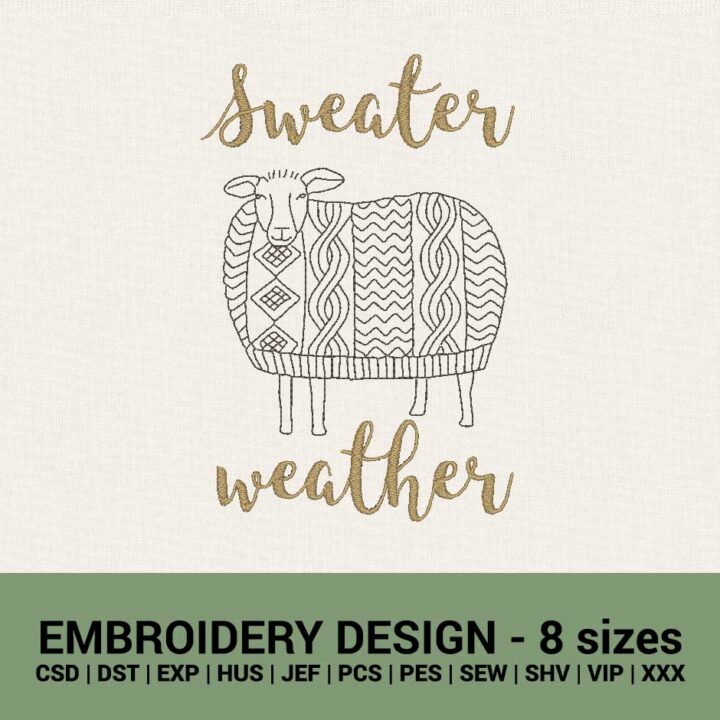 SWEATER WEATHER MACHINE EMBROIDERY DESIGNS INSTANT DOWNLOADS