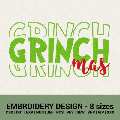 Grinchmas Grinch Christmas machine embroidery designs instant downloads
