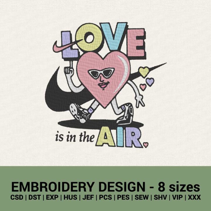 NIKE LOVE IS IN THE AIR MACHINE EMBROIDERY DESIGNS INSTANT DOWNLAODS