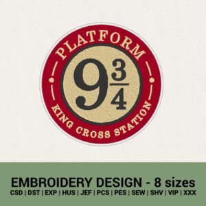 Harry Potter King Cross Station platform 9 3/4 badge machine embroidery design files instant downloads