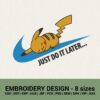 NIKE PIKACHU LOGO MACHINE EMBROIDERY DESIGNS INSTANT DOWNLOAD - JUST DO IT LATER