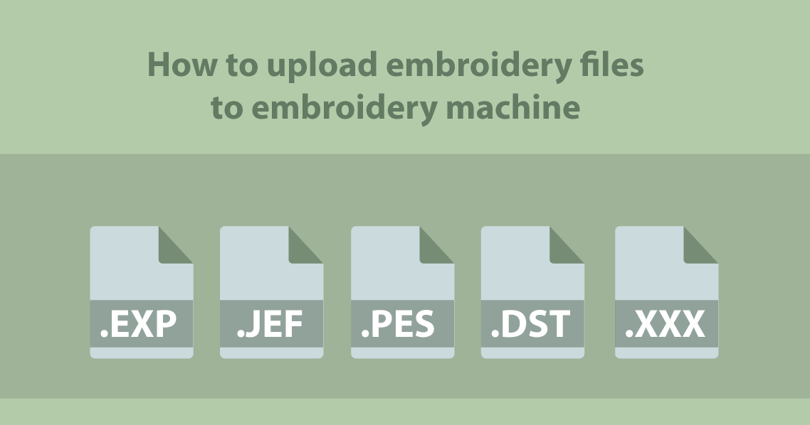 how to upload embroidery files to embroidery machine