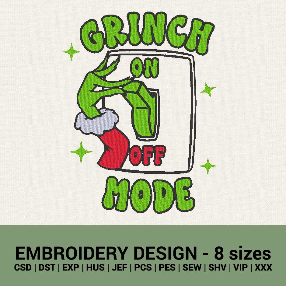 Grinch Mode On machine embroidery design instant download