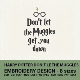 Harry Potter Don't Let the Muggles embroidery design
