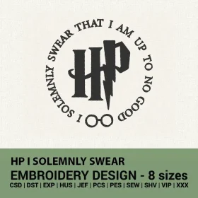 HP I solemnly swear that I am up to no good embroidery design